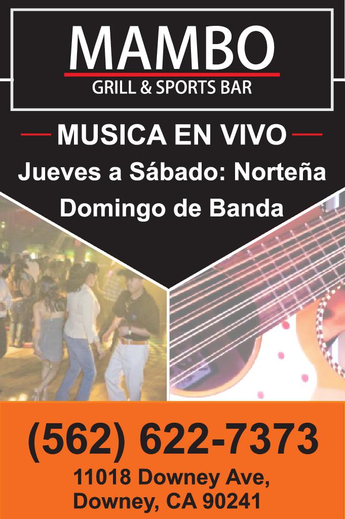 ?AMBO GRILL SPORTS BAR MUSICA EN VIVO Jueves Sábado: Norteña Domingo de Banda (562) 622-7373 11018 Downey Ave, Downey, CA 90241