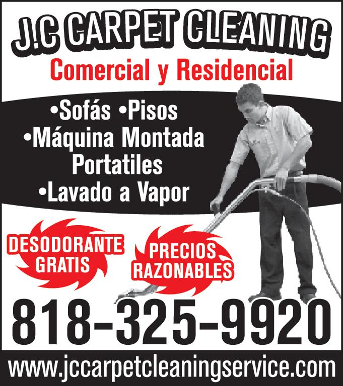 J.C CARPET CLEANING Comercial Residencial Sofás Pisos Máquina Montada Portatiles Lavado Vapor DESODORANTE PRECIOS GRATIS RAZONABLES 818-325-9920 www.jccarpetcleaningservice.com