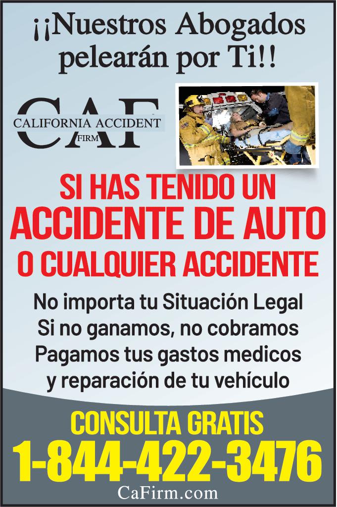 CAF CALIFORNIA ACCIDENT FIRM