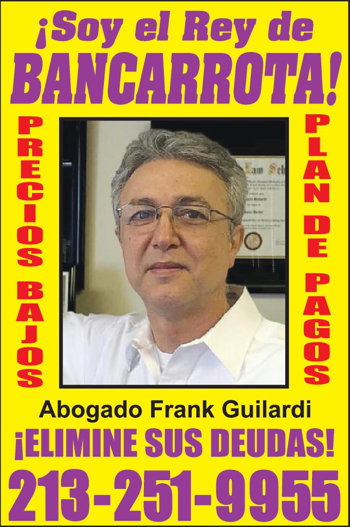Soy el Rey de BANCARROTA PRECIOS BAIOS ??Z DW PAGOS Abogado Frank Guilardi ELIMINE SUS DEUDAS 213-251-9955