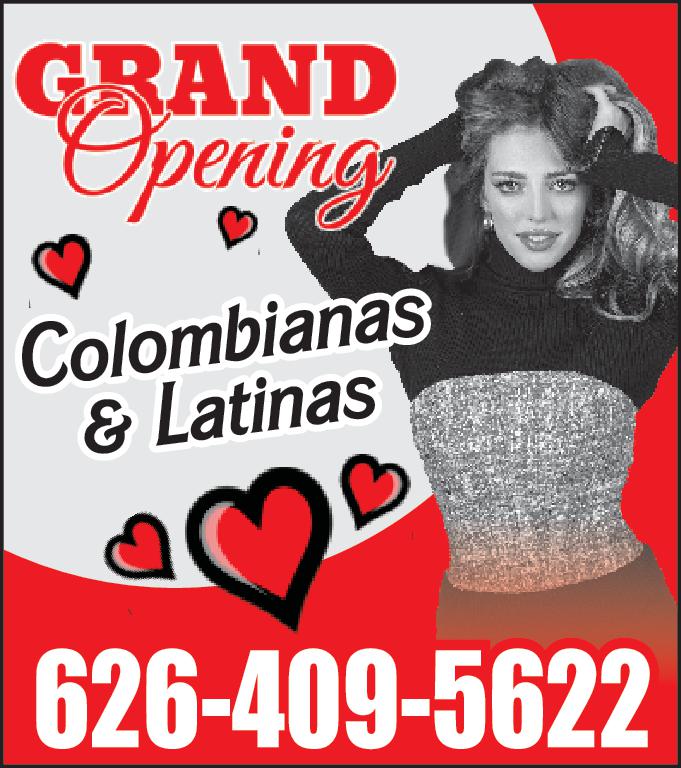 GRAND Openings Colombianas Latinas 626-409-5622