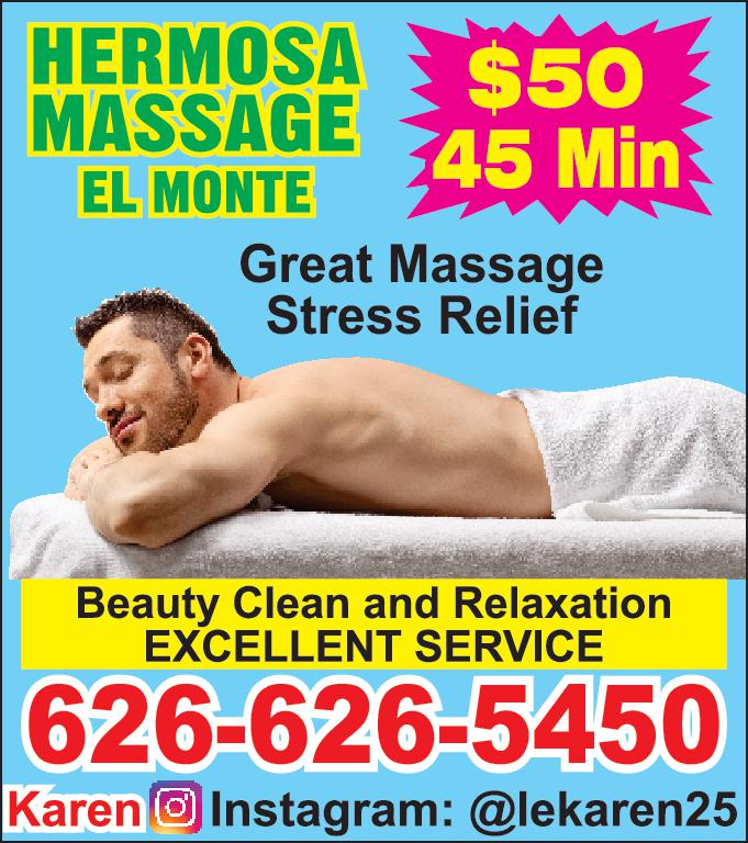 HERMOSA MASSAGE EL MONTE 50 45 Min Great Massage Stress Relief Beauty Clean and Relaxation EXCELLENT SERVICE 626-626-5450 Karen Instagram lekaren25